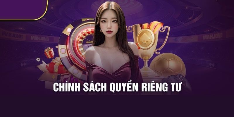 Quyền riêng tư tại nhà cái được dùng bằng các cách nào?